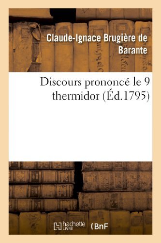 Cover for De Barante-c-i · Discours Prononce Le 9 Thermidor (Pocketbok) [French edition] (2013)