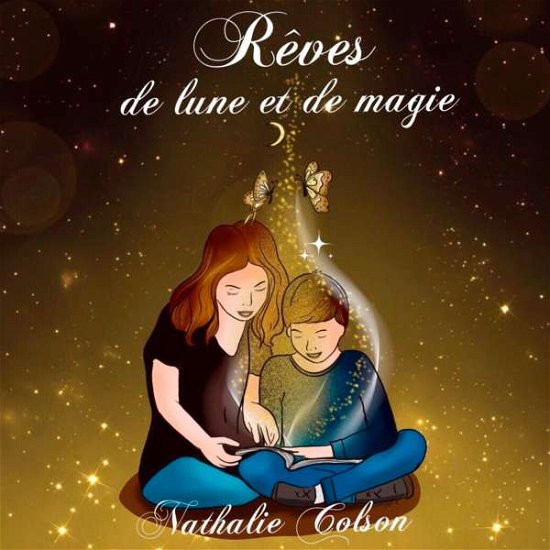 Cover for Colson · Rêves de lune et de magie (Buch)