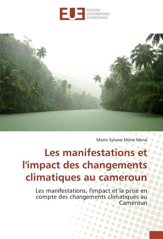 Cover for Mena · Les manifestations et l'impact des (Book)
