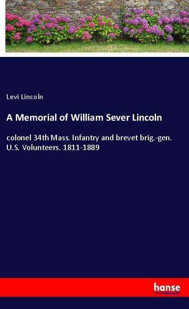 Cover for Lincoln · A Memorial of William Sever Lin (Book)