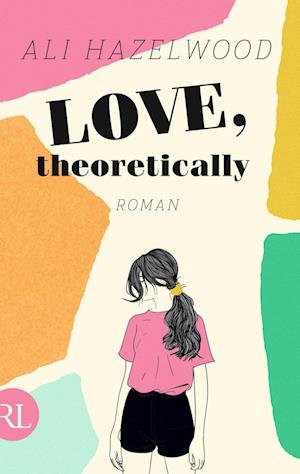 Cover for Ali Hazelwood · Love, theoretically (Bog) (2023)