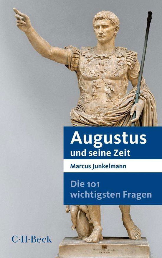 Cover for Marcus Junkelmann · Junkelmann.Augustus und (Bog)
