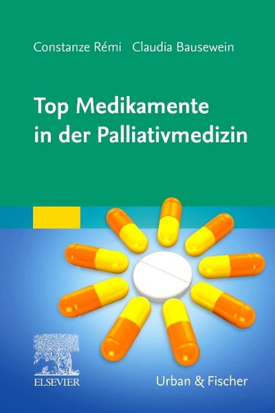 Cover for Bausewein · Top Medikamente in der Pallia (Book)