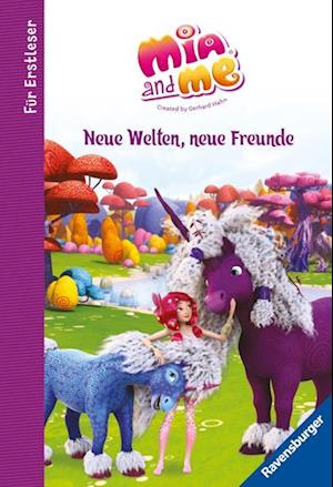 Mia and me: Neue Welten, neue Freunde - für Erstleser - Karin Pütz - Books - Ravensburger Verlag GmbH - 9783473496952 - May 1, 2023