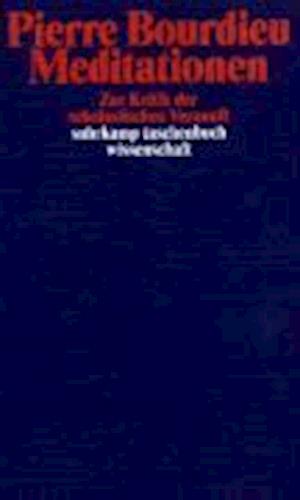 Suhrk.TB.Wi.1695 Bourdieu.Meditationen - Pierre Bourdieu - Boeken -  - 9783518292952 - 