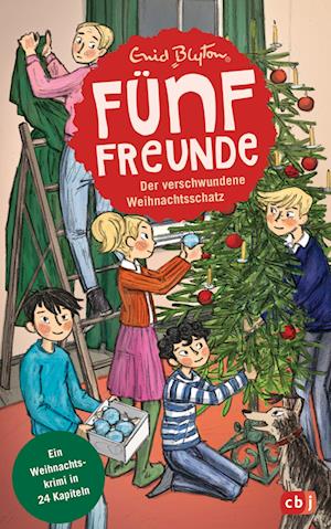 Fünf Freunde - Der Verschwundene Weihnachtsschatz - Enid Blyton - Kirjat -  - 9783570180952 - 