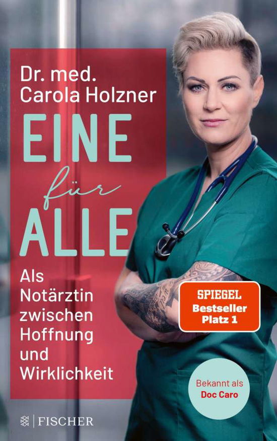 Eine fÃ¼r alle - Carola Holzner - Books - FISCHER Taschenbuch - 9783596706952 - October 27, 2021