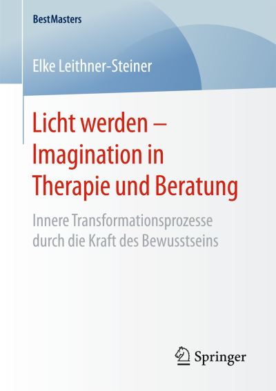 Cover for Leithner-Steiner · Licht werden - Imagina (Buch) (2016)