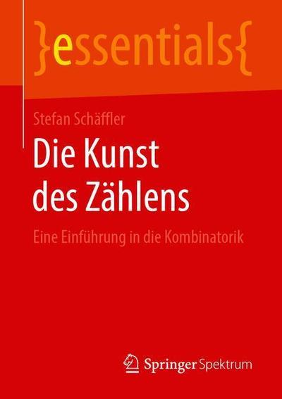 Cover for Stefan Schaffler · Die Kunst des Zaehlens (Book) [1. Aufl. 2019 edition] (2019)