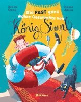 Cover for Brigitte Endres · Die Fast Ganz Wahre Geschichte Von König Simpl (Bog)