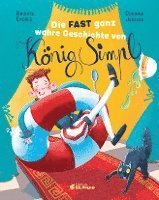 Cover for Brigitte Endres · Die Fast Ganz Wahre Geschichte Von König Simpl (Bok)