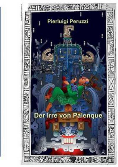 Cover for Peruzzi · Der Irre von Palenque (Book) (2017)