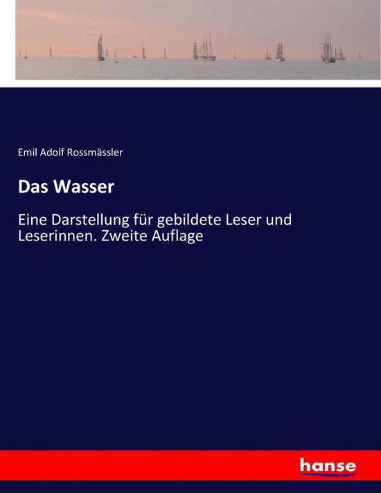 Cover for Rossmässler · Das Wasser (Book) (2017)