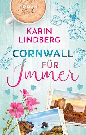Cover for Karin Lindberg · Cornwall für Immer (Book) (2024)
