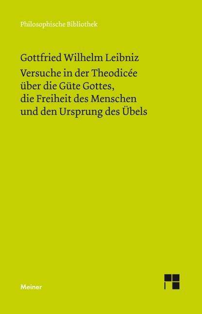 Cover for Gottfried Wilhelm Leibniz · Phil.Bibl.499 Leibniz.Theodicee (Book)