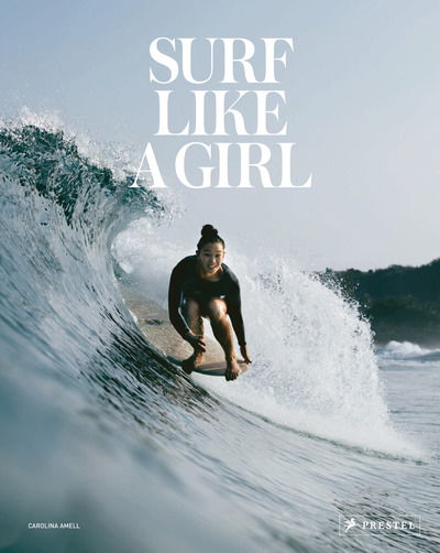 Cover for Carolina Amell · Surf Like a Girl (Gebundenes Buch) (2019)