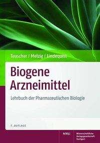 Biogene Arzneimittel.NA - Teuscher - Bøger -  - 9783804724952 - 