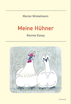 Meine Hühner - Marion Winkelmann - Kirjat - utzverlag GmbH - 9783831623952 - maanantai 15. toukokuuta 2023