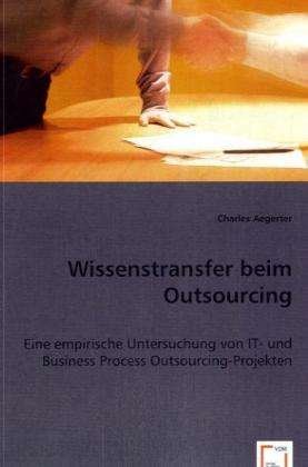 Cover for Aegerter · Wissenstransfer beim Outsourc. (Bok)