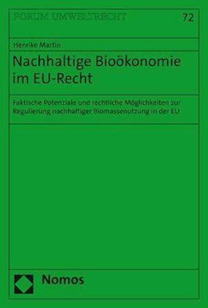 Nachhaltige Bioökonomie in EU-Re - Martin - Annen -  - 9783848777952 - 6. april 2021