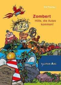 Cover for Pannen · Zombert - Hilfe, die Autos komme (Bok)
