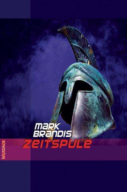 Brandis:zeitspule - Mark Brandis - Books -  - 9783938065952 - 