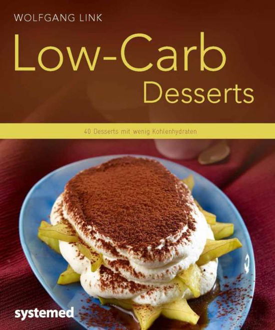 Cover for Link · Low-Carb-Desserts (Bog)