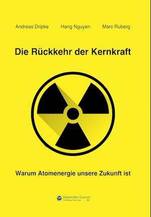 Cover for Andreas Dripke · Die Rückkehr der Kernkraft (Paperback Book) (2022)