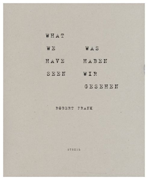 Cover for Robert Frank · Robert Frank: What we have seen. Was haben wir gesehen (Paperback Book) (2016)