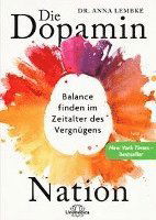 Cover for Anna Lembke · Die Dopamin-Nation (Paperback Book) (2022)
