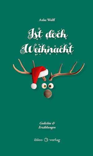 Cover for Anke Wolff · Ist doch Weihnacht (Book) (2024)