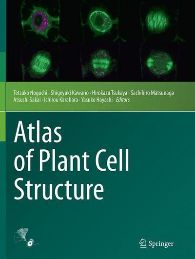 Cover for Atlas of Plant Cell Structure (Pocketbok) [Softcover reprint of the original 1st ed. 2014 edition] (2016)