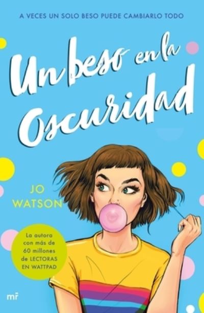 Cover for Jo Watson · Beso en la Oscuridad (Book) (2023)