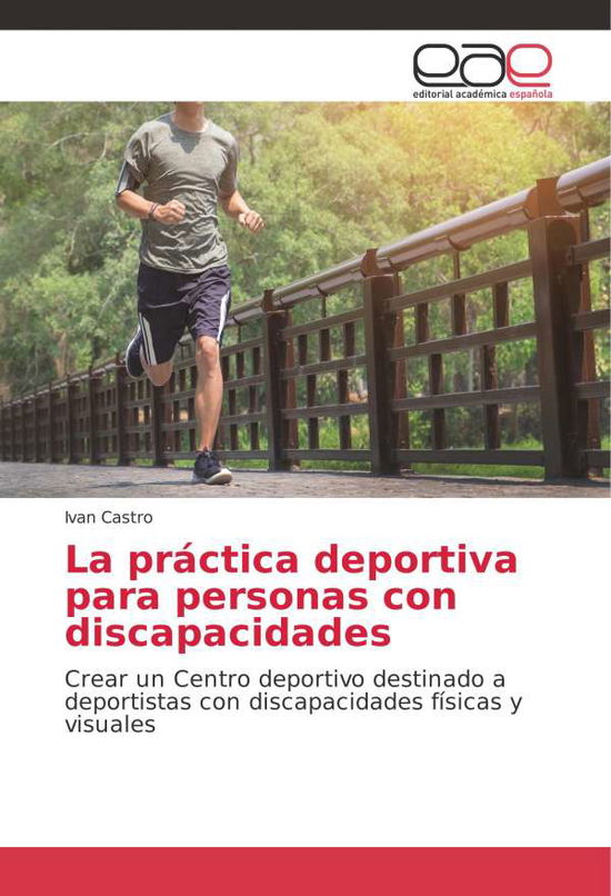 La práctica deportiva para perso - Castro - Books -  - 9786139409952 - 