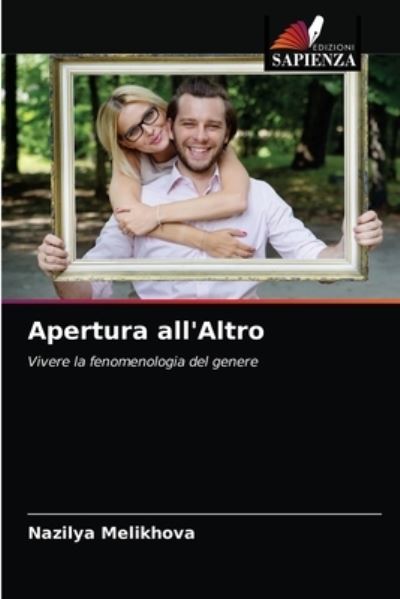 Cover for Nazilya Melikhova · Apertura all'Altro (Paperback Book) (2021)
