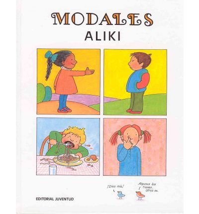 Cover for Aliki · Modales / Manners (Hardcover Book) [Spanish, 3 edition] (1994)