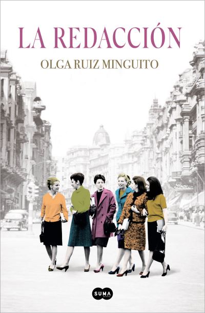 Cover for Olga Ruiz Minguito · La redacción (Hardcover Book) (2024)