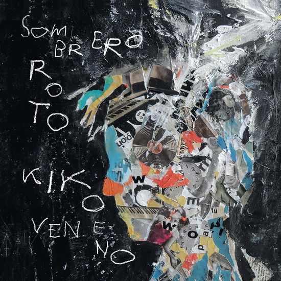 Sombrero Roto - Kiko Veneno - Musikk - ELEMENT - 9788494942952 - 5. april 2019