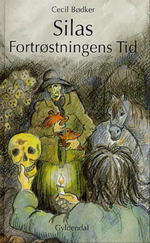 Cover for Cecil Bødker · Silas: Silas 14 - Fortrøstningens tid (Gebundesens Buch) [1. Ausgabe] (2001)