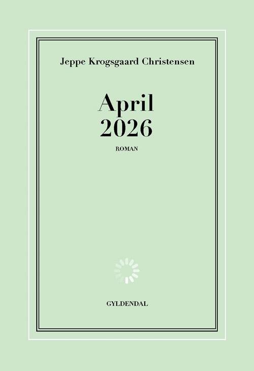 Cover for Jeppe Krogsgaard Christensen · April 2026 (Sewn Spine Book) [1st edition] (2017)