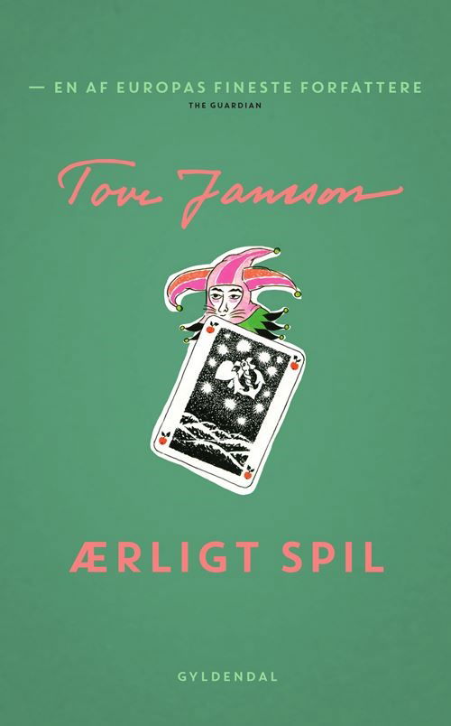 Ærligt spil - Tove Jansson - Books - Gyldendal - 9788702382952 - October 20, 2023