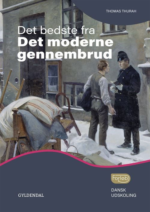 Cover for Thomas Thurah · FORLØB: Det bedste fra Det moderne gennembrud (Sewn Spine Book) [1. wydanie] (2025)