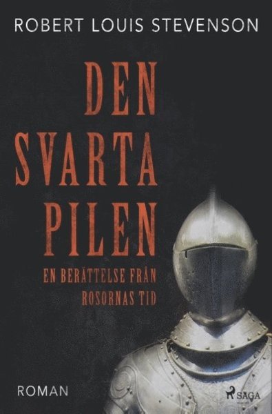 Cover for Robert Louis Stevenson · Den svarta pilen (Book) (2018)