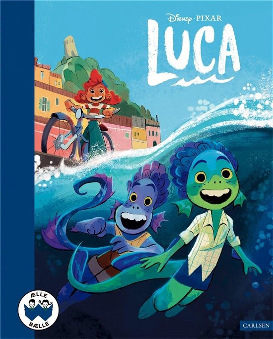 Cover for Disney Pixar · Ælle Bælle: Luca (Indbundet Bog) [1. udgave] (2022)