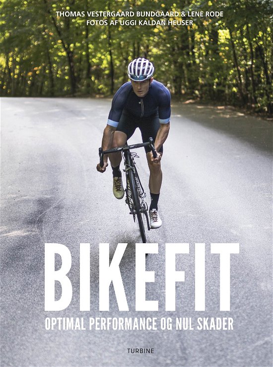 Cover for Thomas V. Bundgaard og Lene Rode · Bikefit (Hardcover Book) [1st edition] (2018)