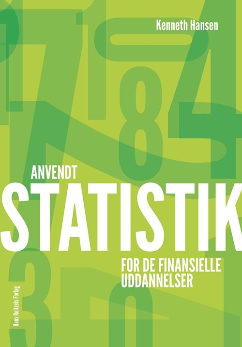 Cover for Kenneth Hansen · Anvendt statistik (Sewn Spine Book) [1.º edición] (2013)