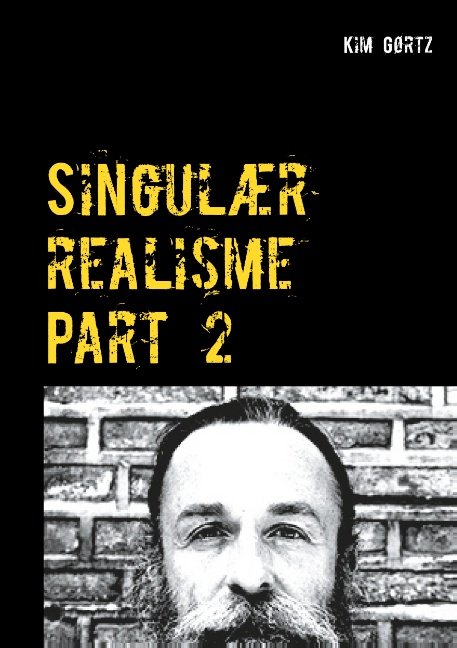Cover for Kim Gørtz · Singulær realisme (Paperback Book) [1. Painos] (2020)