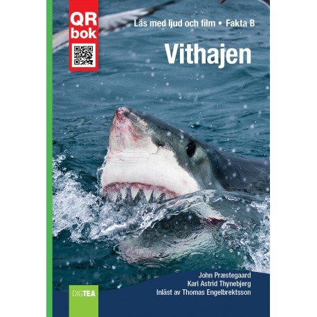 Vithajen - Kari Astrid Thynebjerg John Præstegaard - Books - DigTea - 9788771692952 - 2016