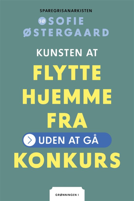 Cover for Sofie Østergaard · Kunsten at flytte hjemmefra (Poketbok) [1:a utgåva] (2023)