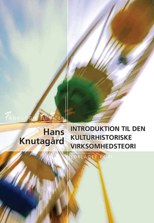 Cover for Hans Knutagård · PTT: Introduktion til den kulturhistoriske virksomhedsteori (Sewn Spine Book) [1er édition] (2013)